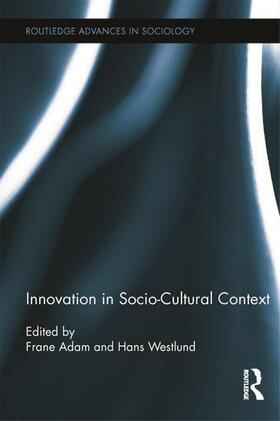 Adam / Westlund |  Innovation in Socio-Cultural Context | Buch |  Sack Fachmedien