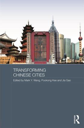 Wang / Kee / Gao |  Transforming Chinese Cities | Buch |  Sack Fachmedien