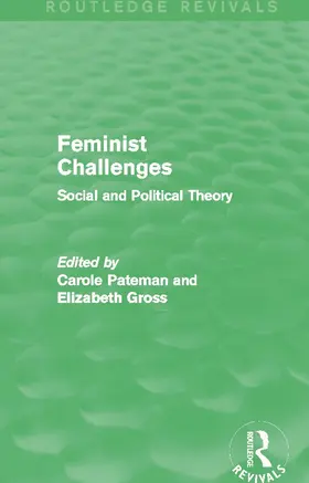 Pateman / Grosz |  Feminist Challenges | Buch |  Sack Fachmedien