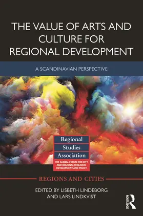 Lindeborg / Lindkvist |  The Value of Arts and Culture for Regional Development | Buch |  Sack Fachmedien