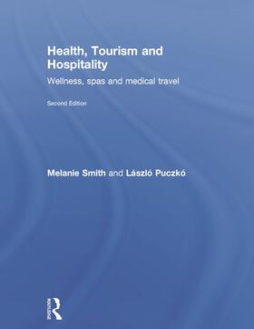 Smith / Puczko |  Health, Tourism and Hospitality | Buch |  Sack Fachmedien