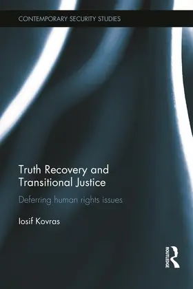 Kovras | Truth Recovery and Transitional Justice | Buch | 978-0-415-63883-8 | sack.de