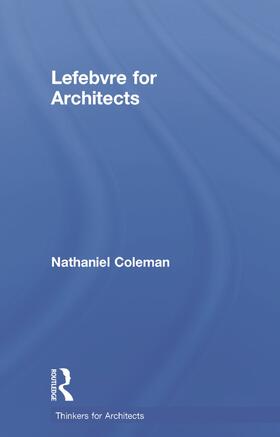 Coleman |  Lefebvre for Architects | Buch |  Sack Fachmedien