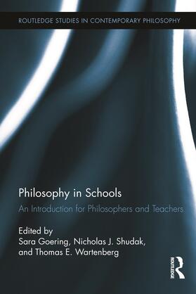 Goering / Shudak / Wartenberg |  Philosophy in Schools | Buch |  Sack Fachmedien
