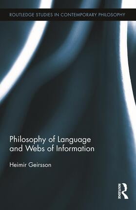 Geirsson |  Philosophy of Language and Webs of Information | Buch |  Sack Fachmedien