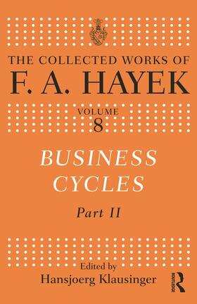 Hayek / Klausinger |  Business Cycles | Buch |  Sack Fachmedien