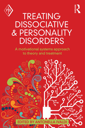 Ivaldi |  Treating Dissociative and Personality Disorders | Buch |  Sack Fachmedien