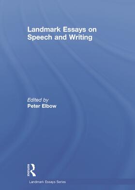 Elbow |  Landmark Essays on Speech and Writing | Buch |  Sack Fachmedien