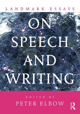 Elbow |  Landmark Essays on Speech and Writing | Buch |  Sack Fachmedien
