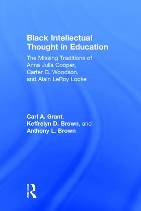 Grant / Brown |  Black Intellectual Thought in Education | Buch |  Sack Fachmedien