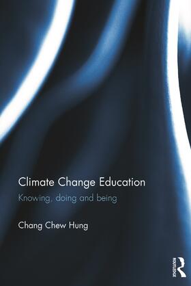 Chew Hung |  Climate Change Education | Buch |  Sack Fachmedien