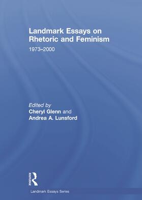 Glenn / Lunsford |  Landmark Essays on Rhetoric and Feminism | Buch |  Sack Fachmedien