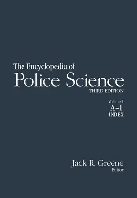 Greene |  Encyclopedia of Police Science | Buch |  Sack Fachmedien