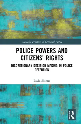 Skinns |  Police Powers and Citizens' Rights | Buch |  Sack Fachmedien