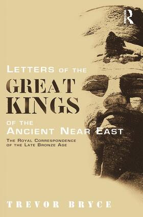 Bryce |  Letters of the Great Kings of the Ancient Near East | Buch |  Sack Fachmedien