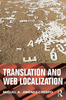 Jimenez-Crespo |  Translation and Web Localization | Buch |  Sack Fachmedien