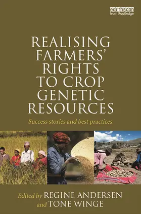 Andersen / Winge |  Realising Farmers' Rights to Crop Genetic Resources | Buch |  Sack Fachmedien