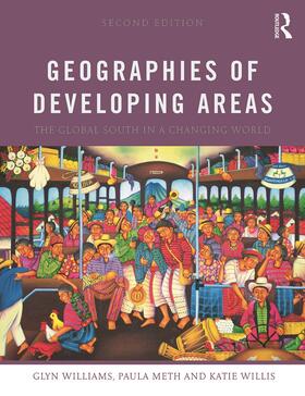 Williams / Meth / Willis |  Geographies of Developing Areas | Buch |  Sack Fachmedien