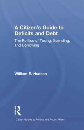 Hudson |  A Citizen's Guide to Deficits and Debt | Buch |  Sack Fachmedien