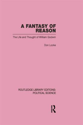Locke |  A Fantasy of Reason (Routledge Library Editions | Buch |  Sack Fachmedien