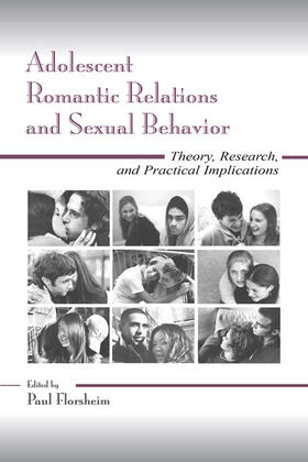 Florsheim |  Adolescent Romantic Relations and Sexual Behavior | Buch |  Sack Fachmedien