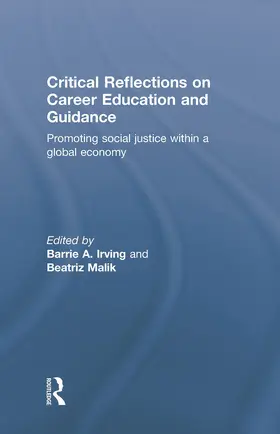 Irving / Malik |  Critical Reflections on Career Education and Guidance | Buch |  Sack Fachmedien