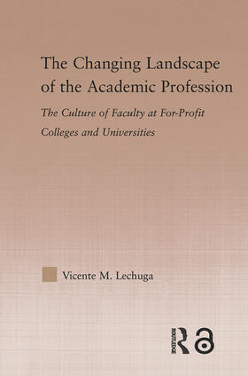 Lechuga |  The Changing Landscape of the Academic Profession | Buch |  Sack Fachmedien