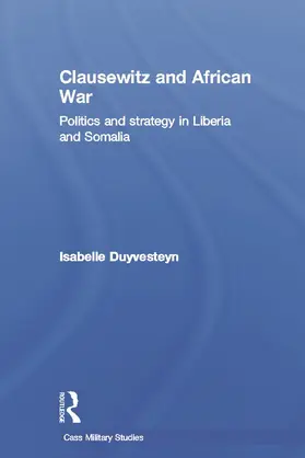 Duyvesteyn |  Clausewitz and African War | Buch |  Sack Fachmedien