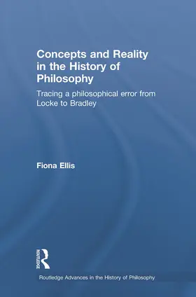 Ellis |  Concepts and Reality in the History of Philosophy | Buch |  Sack Fachmedien