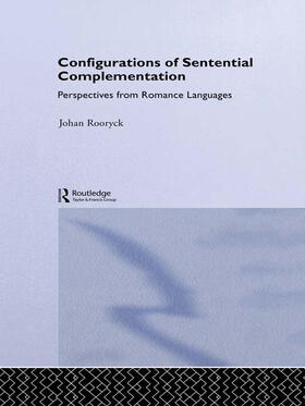 Rooryck |  Configurations of Sentential Complementation | Buch |  Sack Fachmedien
