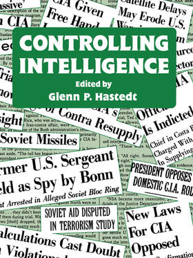 Hastedt |  Controlling Intelligence | Buch |  Sack Fachmedien