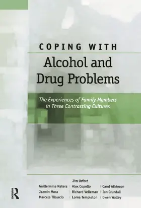 Orford / Natera / Copello |  Coping with Alcohol and Drug Problems | Buch |  Sack Fachmedien