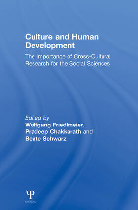 Friedlmeier / Chakkarath / Schwarz |  Culture and Human Development | Buch |  Sack Fachmedien