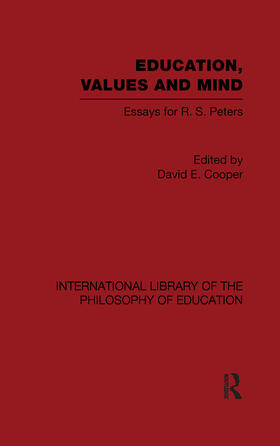 Cooper |  Education, Values and Mind (International Library of the Philosophy of Education Volume 6) | Buch |  Sack Fachmedien