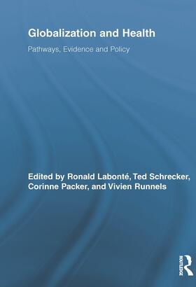 Labonté / Schrecker / Packer |  Globalization and Health | Buch |  Sack Fachmedien