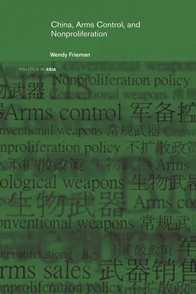 Frieman |  China, Arms Control, and Non-Proliferation | Buch |  Sack Fachmedien