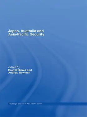 Newman / Williams |  Japan, Australia and Asia-Pacific Security | Buch |  Sack Fachmedien