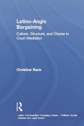Rack |  Latino-Anglo Bargaining | Buch |  Sack Fachmedien