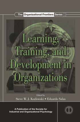 Salas / Kozlowski |  Learning, Training, and Development in Organizations | Buch |  Sack Fachmedien