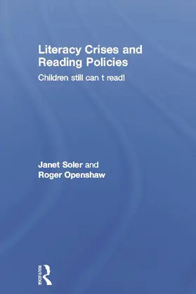 Soler / Openshaw |  Literacy Crises and Reading Policies | Buch |  Sack Fachmedien