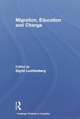 Luchtenberg |  Migration, Education and Change | Buch |  Sack Fachmedien