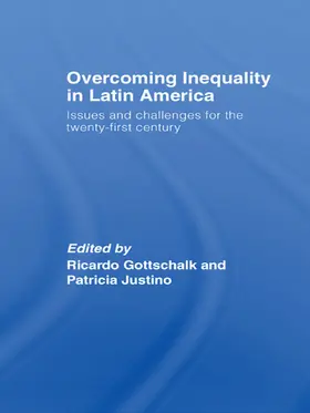 Gottschalk / Justino |  Overcoming Inequality in Latin America | Buch |  Sack Fachmedien