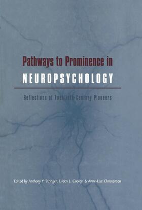 Stringer / Cooley / Christensen |  Pathways to Prominence in Neuropsychology | Buch |  Sack Fachmedien