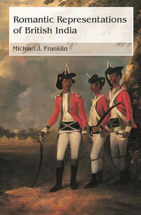 Franklin |  Romantic Representations of British India | Buch |  Sack Fachmedien