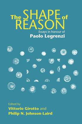 Girotto / Johnson-Laird |  The Shape of Reason | Buch |  Sack Fachmedien