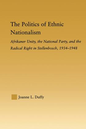 Duffy |  The Politics of Ethnic Nationalism | Buch |  Sack Fachmedien