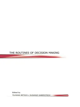 Betsch / Haberstroh |  The Routines of Decision Making | Buch |  Sack Fachmedien