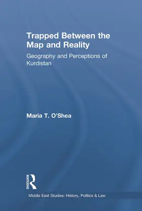 O'Shea |  Trapped Between the Map and Reality | Buch |  Sack Fachmedien