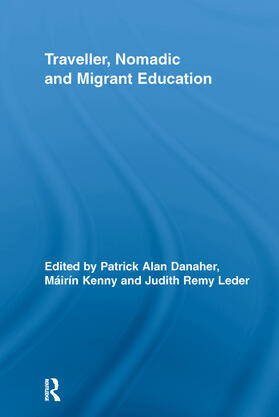 Danaher / Kenny / Remy Leder |  Traveller, Nomadic and Migrant Education | Buch |  Sack Fachmedien