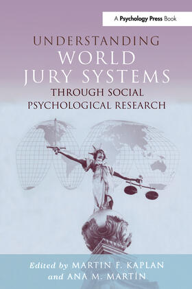 Kaplan / Martín |  Understanding World Jury Systems Through Social Psychological Research | Buch |  Sack Fachmedien